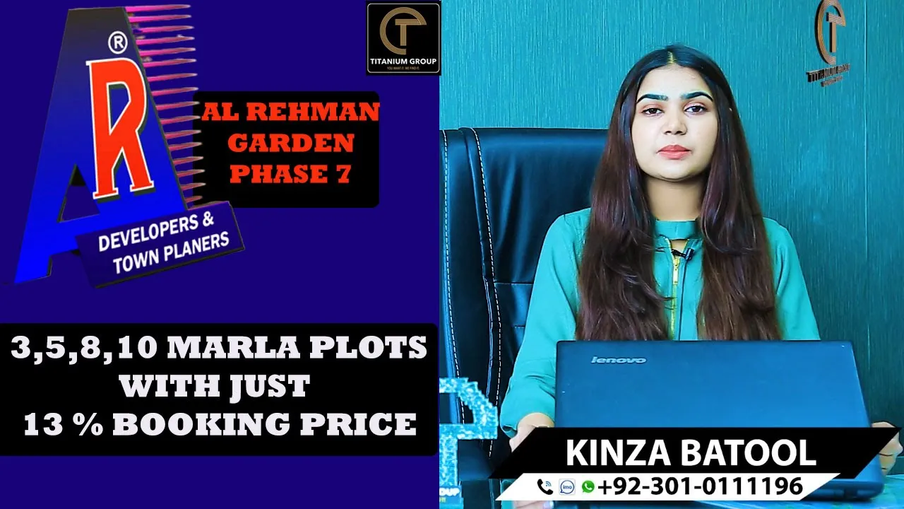 Al Rehman Garden Phase 7 Lahore | Payment Plan & Location Details | Titanium Agency
